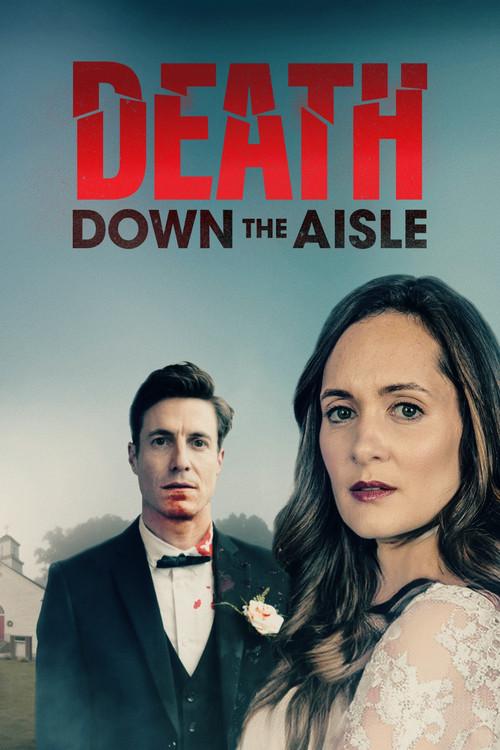 Death Down the Aisle 2024 official movie poster