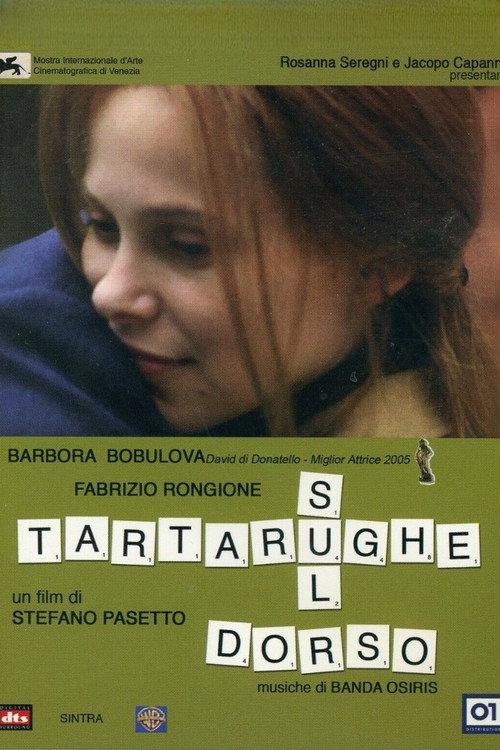 Tartarughe sul dorso 2005 official movie poster