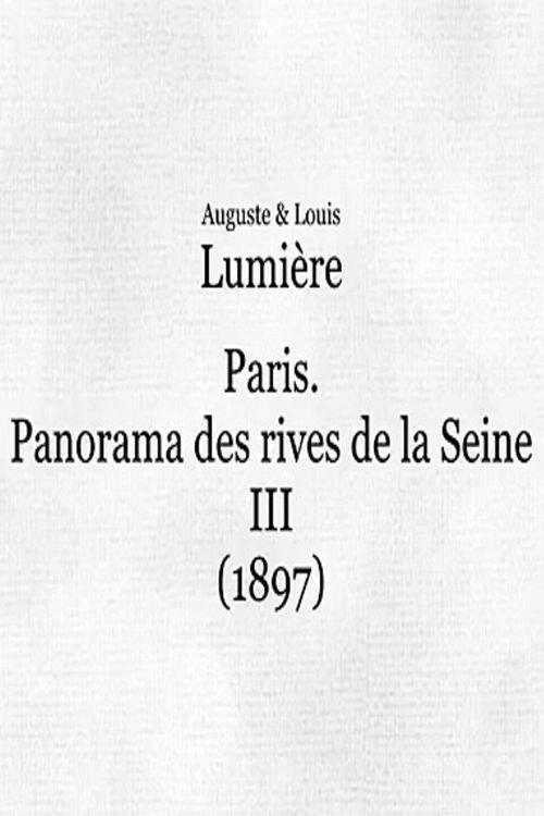Panorama des rives de la Seine à Paris, III 1897 official movie poster