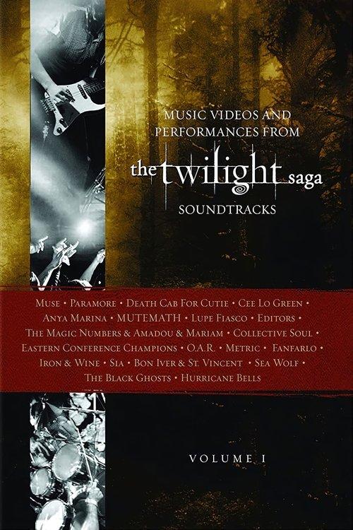 The Twilight Saga Soundtracks, Vol 1: Music Videos and Performances 2010 official movie poster