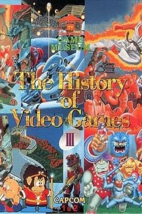 TV Game Museum: The History of Video Games III - Capcom 1 & 2 1991 official movie poster