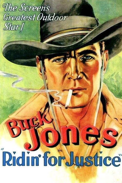 Ridin' for Justice 1932 official movie poster