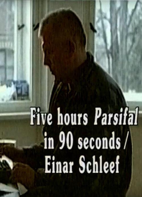 Five Hours Parsifal in 90 Seconds 1998 official movie poster