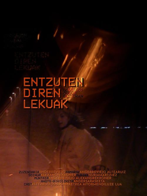 Entzuten Diren Lekuak 2021 official movie poster