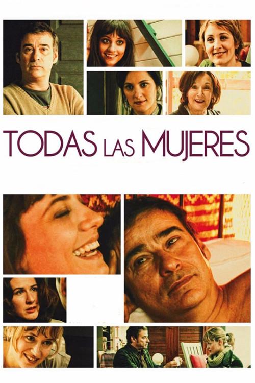 Todas las mujeres 2013 official movie poster