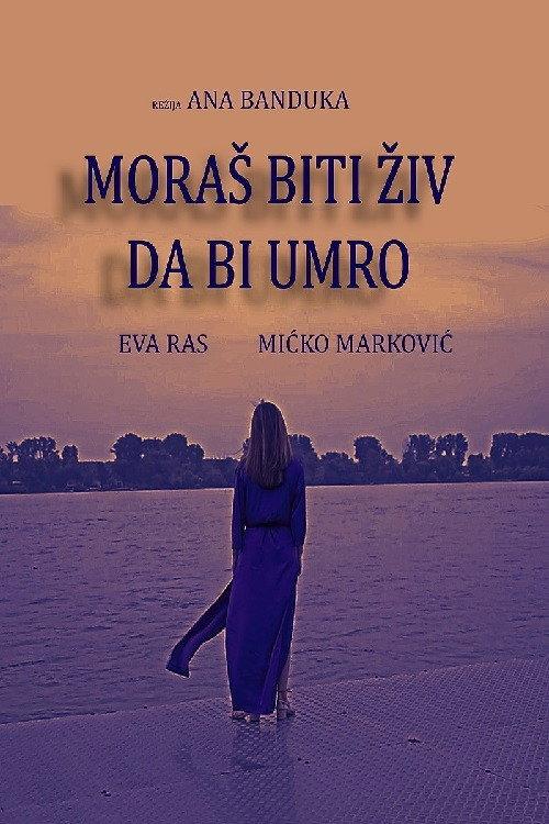 You Have to Be Alive to Be Dead 2021 official movie poster