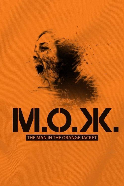 The Man in the Orange Jacket 2014 official movie poster