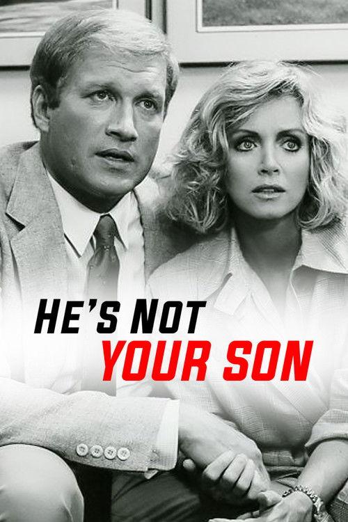 He's Not Your Son 1984 official movie poster