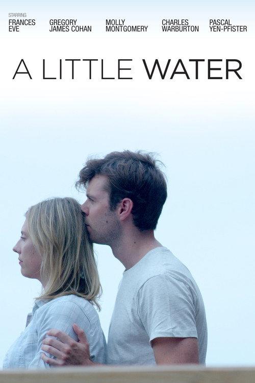 A Little Water 2021 official movie poster