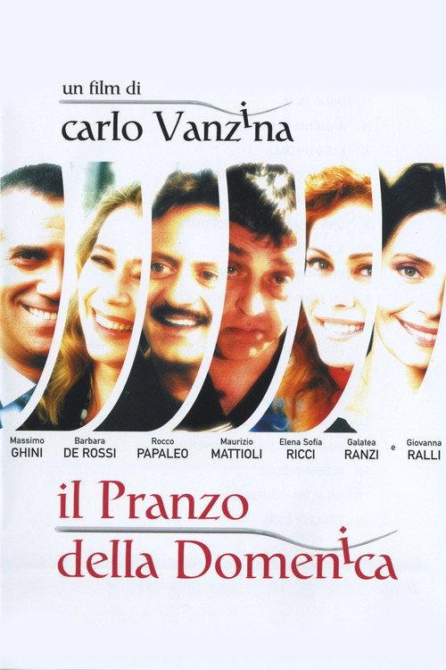 Il pranzo della domenica 2003 official movie poster