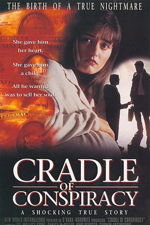 Moment of Truth: Cradle of Conspiracy 1994 official movie poster