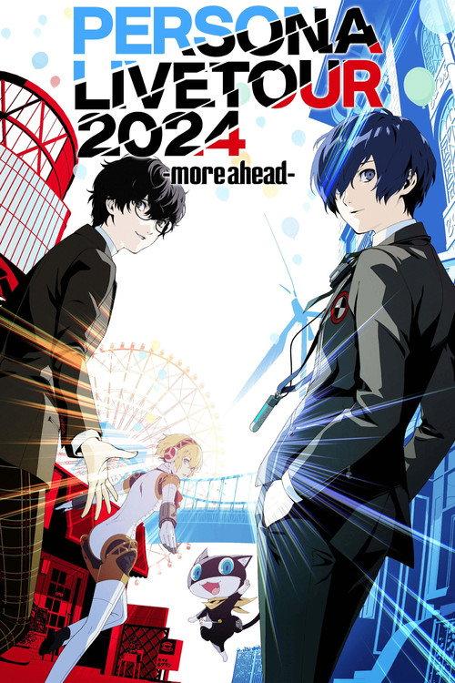 Persona Live Tour 2024 -more ahead- 2024 official movie poster