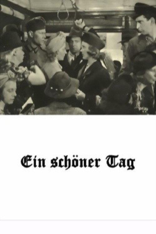 A Beautiful DayGER 1944 official movie poster