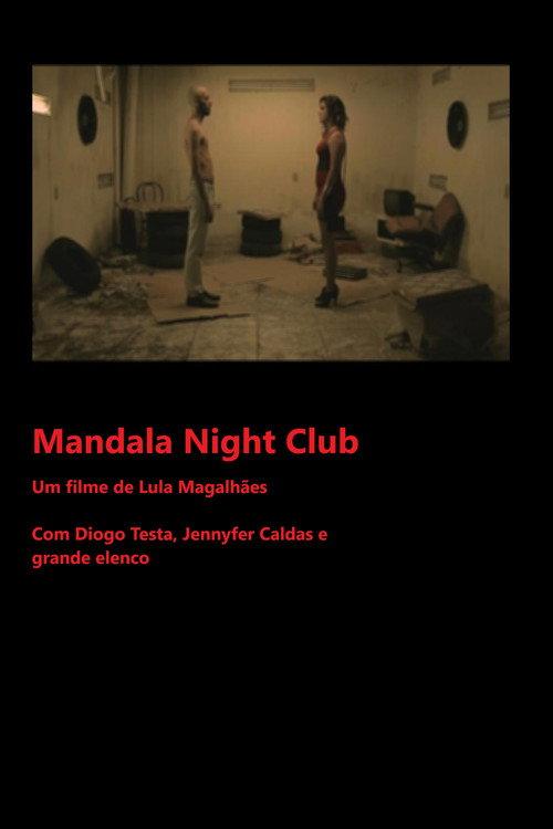 Mandala Night Club 2018 official movie poster