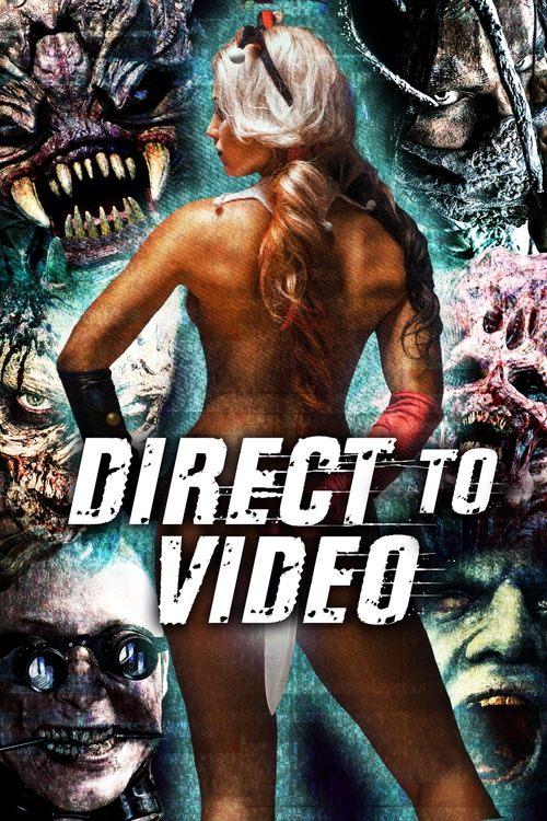 Direct to Video: Straight to Video Horror of the 90s 2019 official movie poster