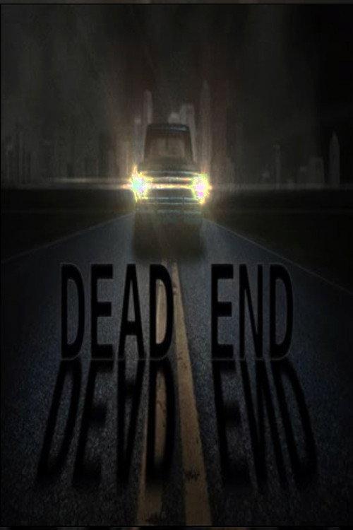 Dead End 2013 official movie poster