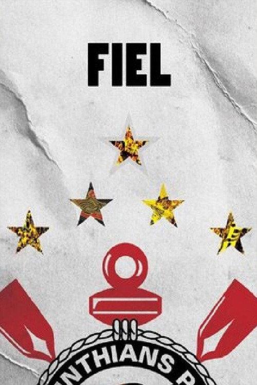 FIEL - O Filme 2009 official movie poster