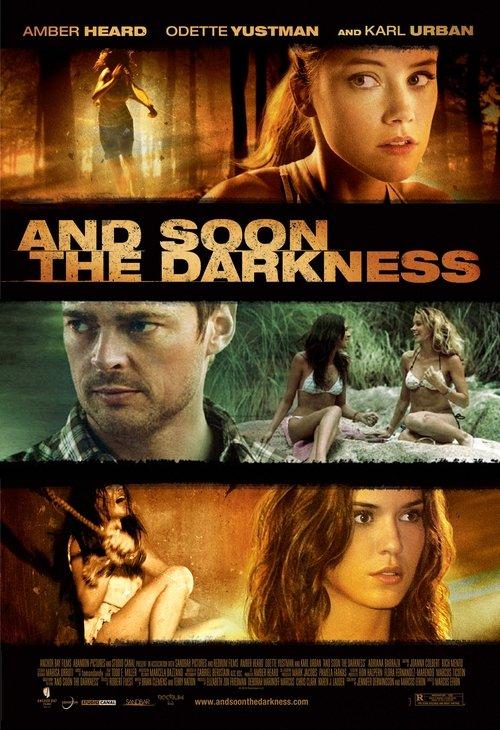 And Soon the Darkness 2010 official movie poster