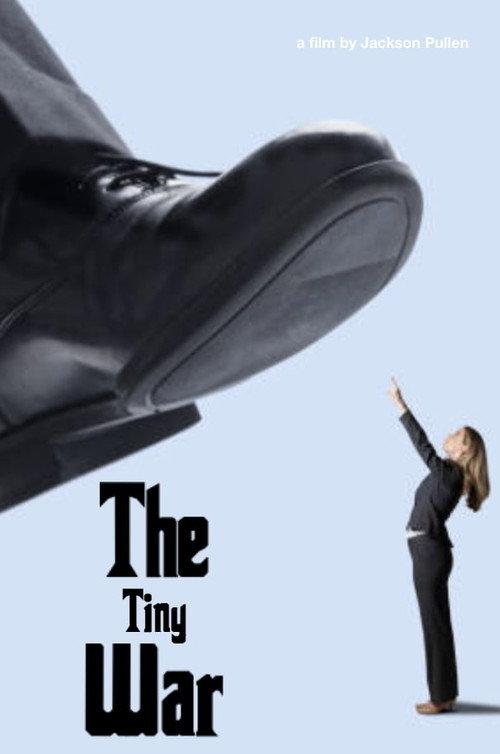The Tiny War 2021 official movie poster