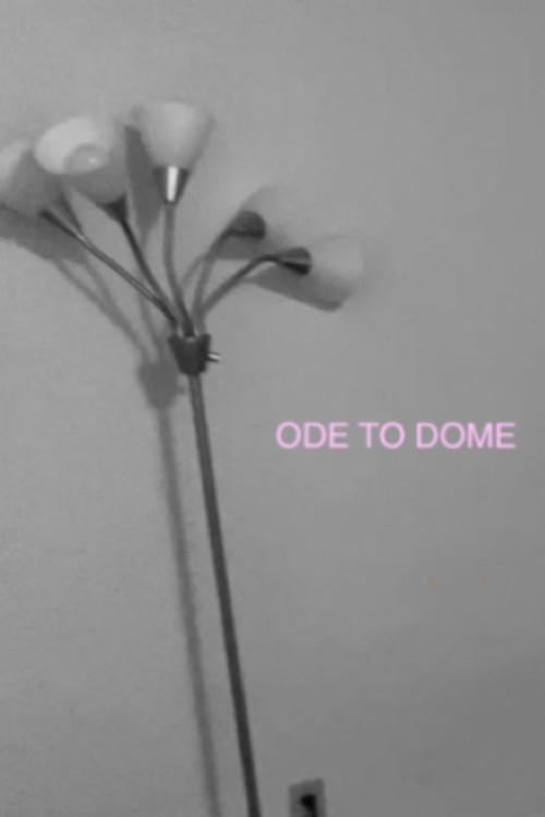 Ode To Dome 2023 official movie poster