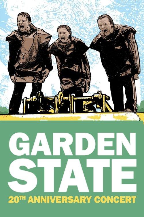 Garden State - The 20th Anniversary Concert 2025 official movie poster