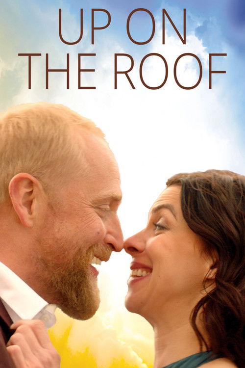 Up on the Roof 2023 official movie poster