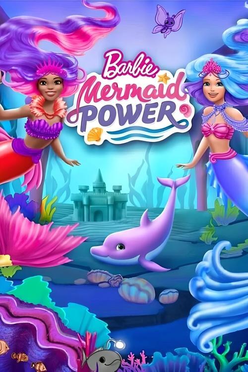 Barbie: Mermaid Power 2022 official movie poster