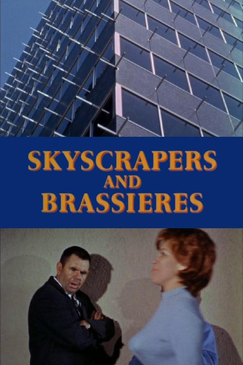 Skyscrapers and Brassieres 1963 official movie poster