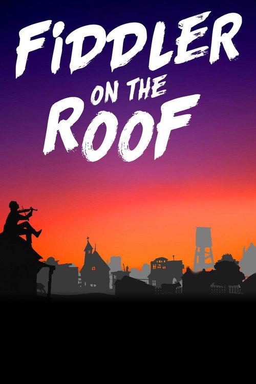 Fiddler on the Roof 2020 official movie poster