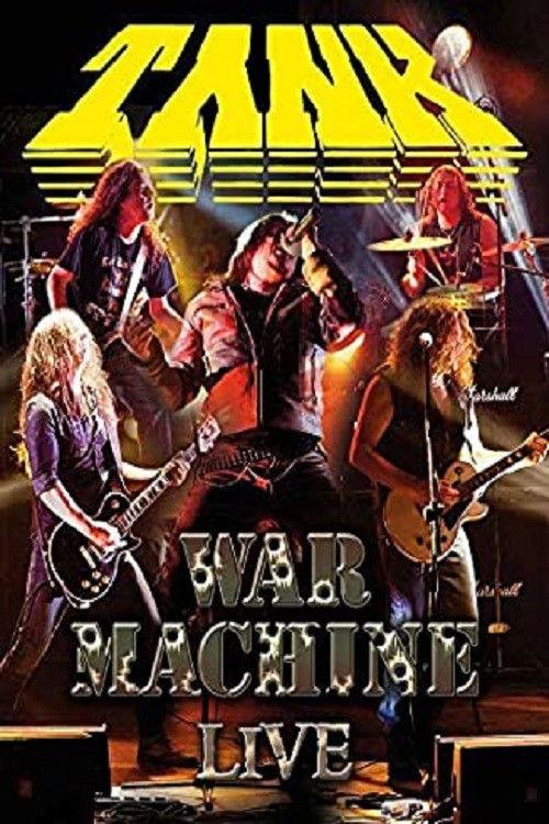 Tank: War Machine Live 2012 official movie poster