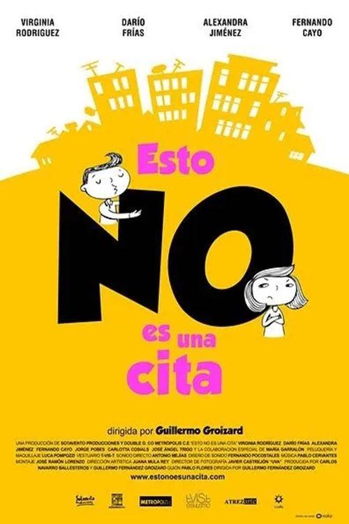 I'm Dating You Not 2013 official movie poster