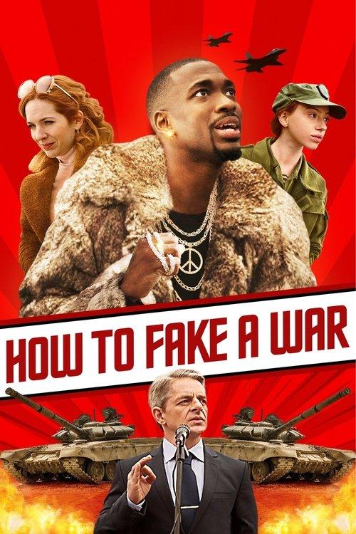 How to Fake a War 2020 official movie poster