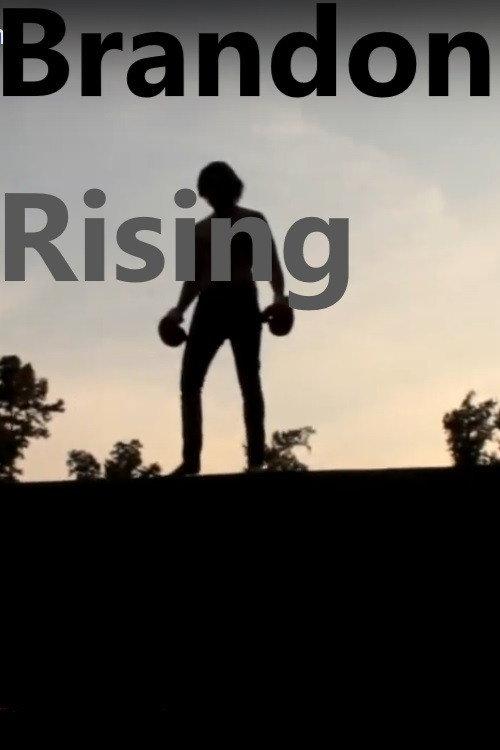 Brandon Rising 2019 official movie poster