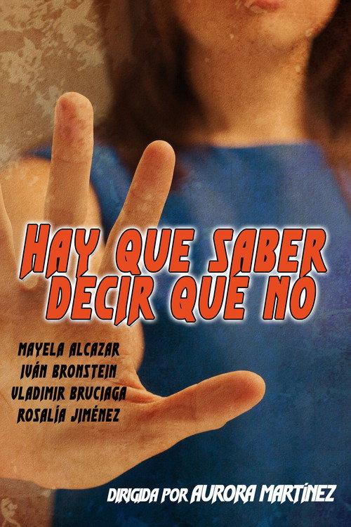 You Have to Know How to Say No 2015 official movie poster