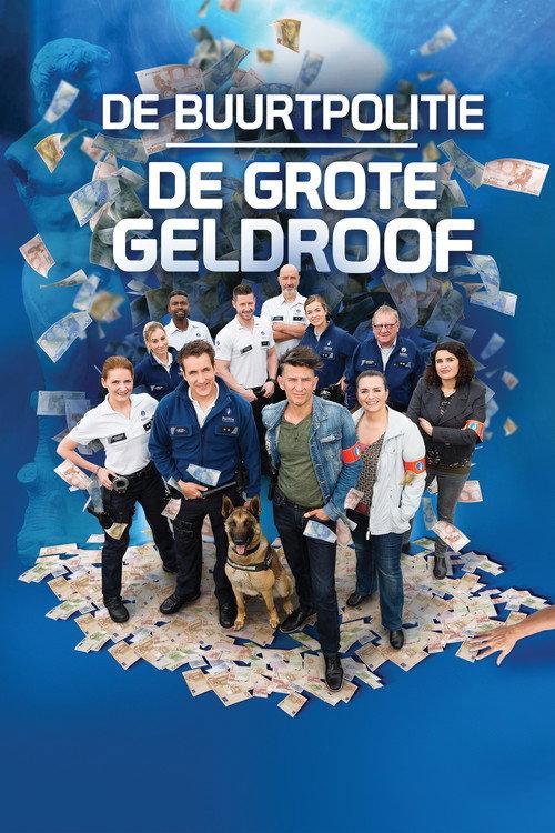 De Buurtpolitie: De Grote Geldroof 2016 official movie poster