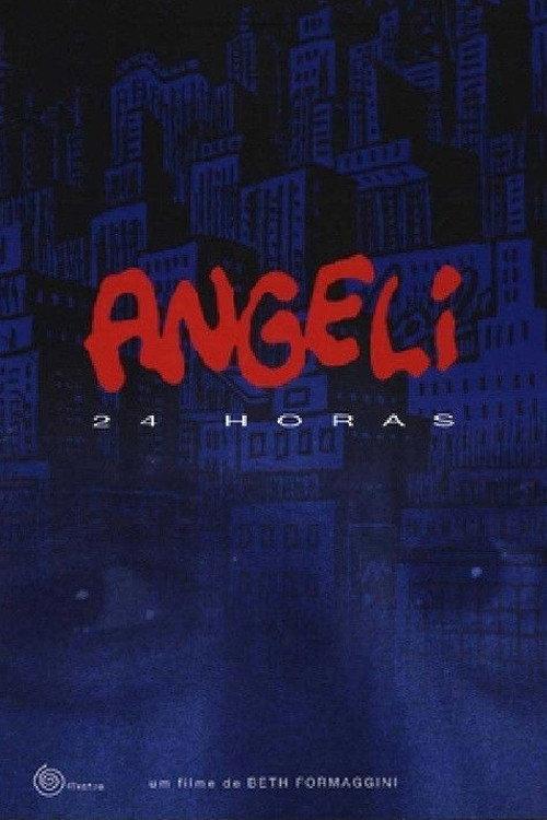 Angeli 24 Horas 2010 official movie poster