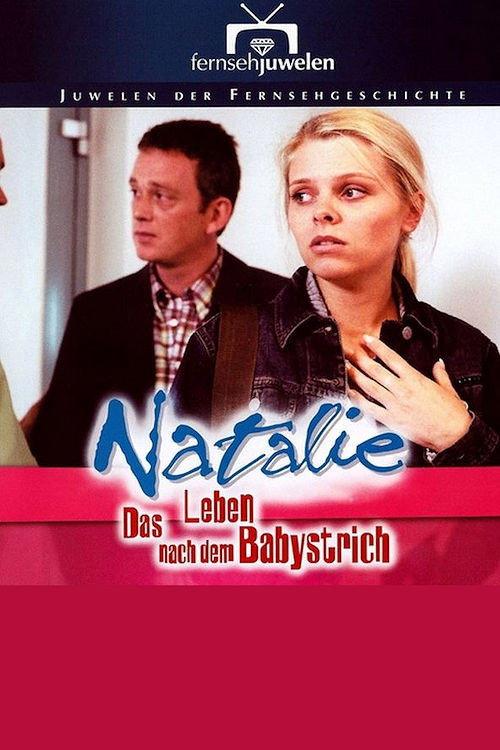 Natalie IV - Das Leben nach dem Babystrich 2001 official movie poster