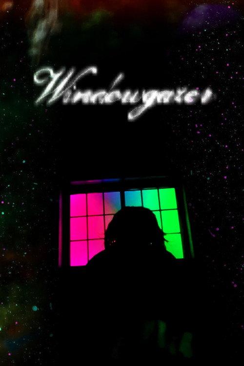 Windowgazer 2025 official movie poster