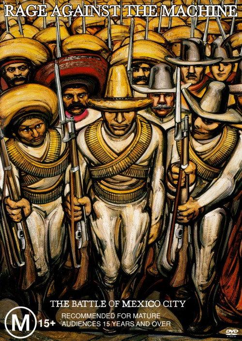 Rage Against The Machine: The Battle Of Mexico City 2001 official movie poster