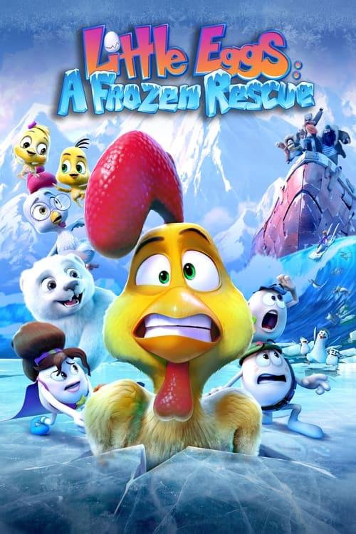 Little Eggs: A Frozen Rescue 2022 official movie poster