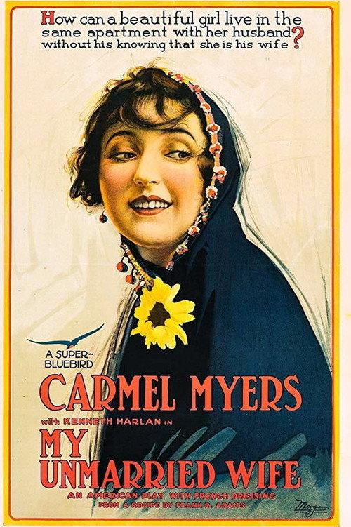 My Unmarried Wife 1918 official movie poster