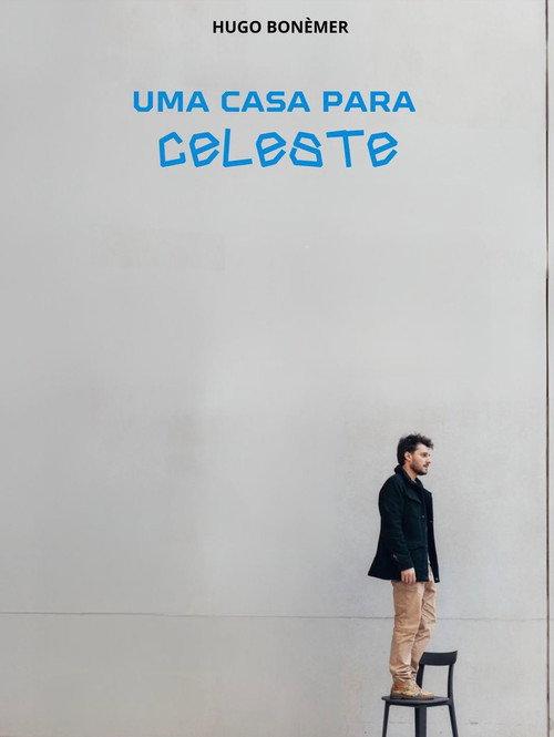 Uma Casa para Celeste 2025 official movie poster