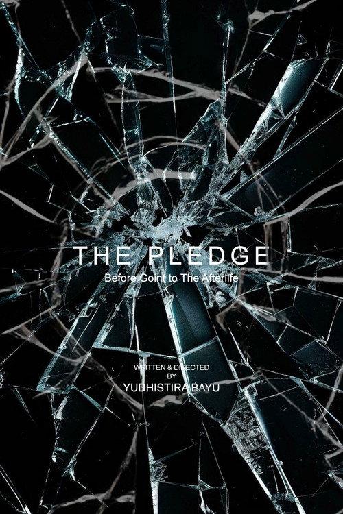 The Pledge - Before Going to The Afterlife 2019 official movie poster