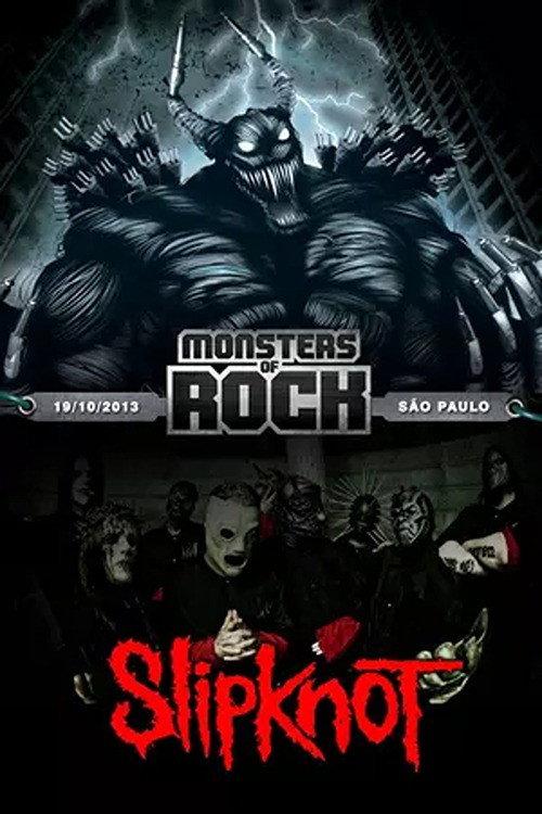 Slipknot: Monsters of Rock 2013 2013 official movie poster