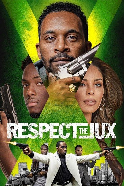 Respect the Jux 2022 official movie poster