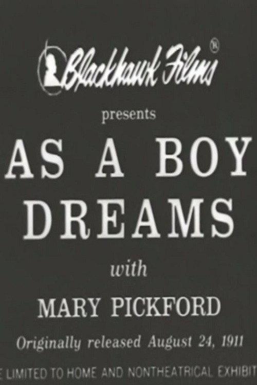 As a Boy Dreams 1911 official movie poster
