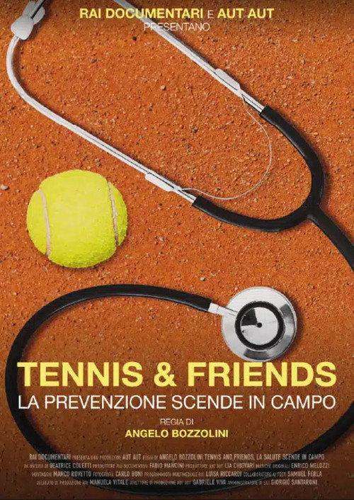 Tennis and friends. La prevenzione scende in campo 2024 official movie poster