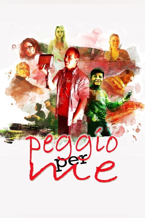 Peggio per Me 2018 official movie poster
