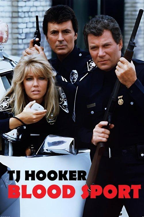 T.J. Hooker: Blood Sport 1986 official movie poster