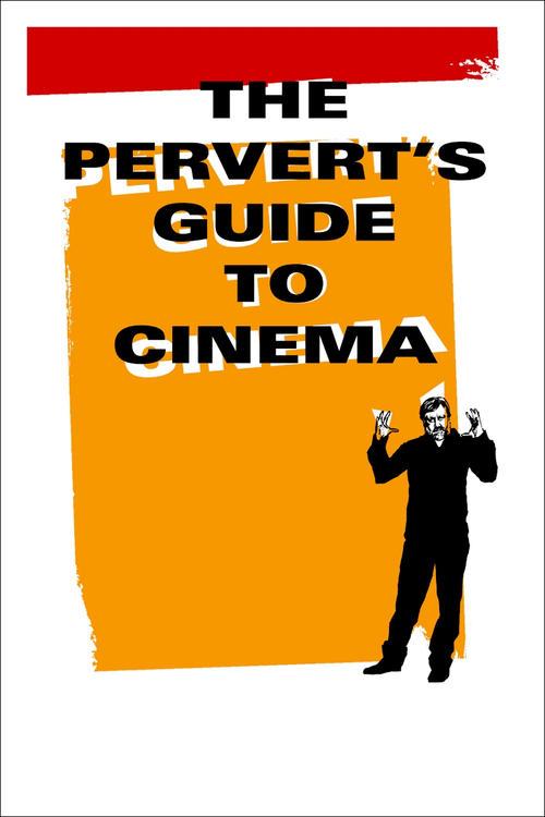 The Pervert's Guide to Cinema 2006 official movie poster